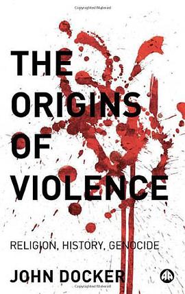 The Origins of Violence
