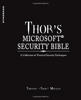 Thor's Microsoft Security Bible pdf epub mobi 电子书 下载