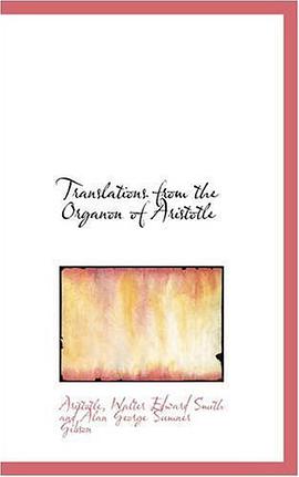 Translations from the Organon of Aristotle pdf epub mobi 电子书 下载