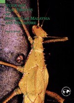 Stick and leaf insects of Peninsular Malaysia and Singapore (1999) pdf epub mobi 下载