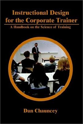 Instructional Design for the Corporate Trainer pdf epub mobi 電子書 下載