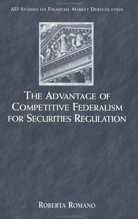 The Advantage of Competitive Federalism for Securities pdf epub mobi 电子书 下载