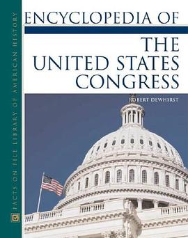 Encyclopedia of the United States Congress pdf epub mobi 電子書 下載