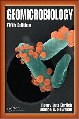 Geomicrobiology, Fifth Edition pdf epub mobi 电子书 下载