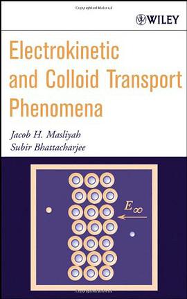 Electrokinetic and Colloid Transport Phenomena pdf epub mobi 电子书 下载