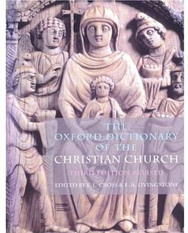 The Oxford Dictionary of the Christian Church pdf epub mobi 电子书 下载