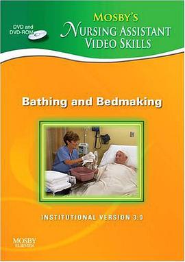 Mosby's Nursing Assistant Video Skills - Bathing & Bedmaking DVD 3.0 pdf epub mobi 電子書 下載