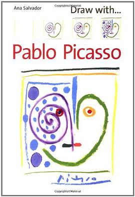 Draw with Pablo Picasso pdf epub mobi 电子书 下载