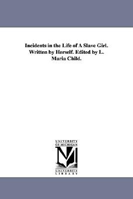 Incidents in the Life of a Slave Girl pdf epub mobi 电子书 下载