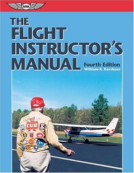 The Flight Instructor's Manual pdf epub mobi 电子书 下载