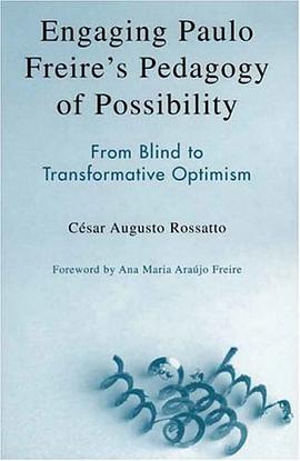 Engaging Paulo Freires Pedagogy of Possibility pdf epub mobi 电子书 下载