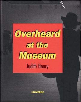 Overheard at the Museum pdf epub mobi 电子书 下载