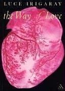 The Way Of Love (Athlone Contemporary European Thinkers) pdf epub mobi 电子书 下载