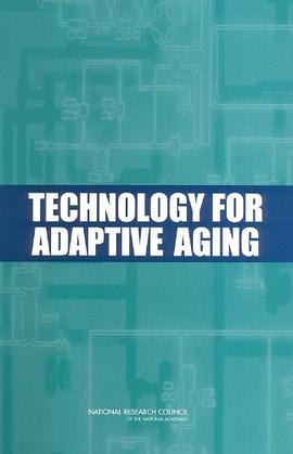 Technology for Adaptive Aging pdf epub mobi 电子书 下载