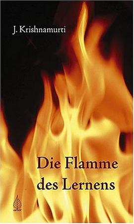 Die Flamme des Lernens pdf epub mobi 电子书 下载