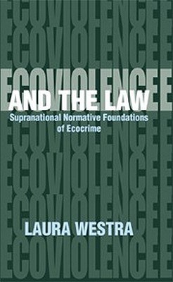 Ecoviolence and the Law pdf epub mobi 电子书 下载