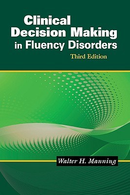 Clinical Decision Making in Fluency Disorders pdf epub mobi 电子书 下载