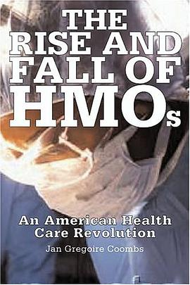 The Rise and Fall of HMOs pdf epub mobi 电子书 下载
