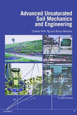 Advanced Unsaturated Soil Mechanics and Engineering pdf epub mobi 电子书 下载