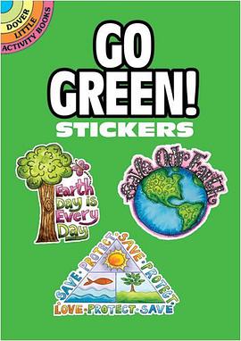 Go Green! Stickers (Dover Little Activity Books) pdf epub mobi 电子书 下载