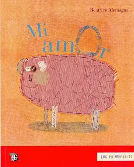 Mi amor (Los Primerisimos) (Spanish Edition) pdf epub mobi 电子书 下载