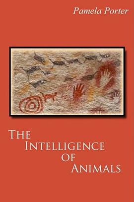 The Intellligence of Animals pdf epub mobi 电子书 下载