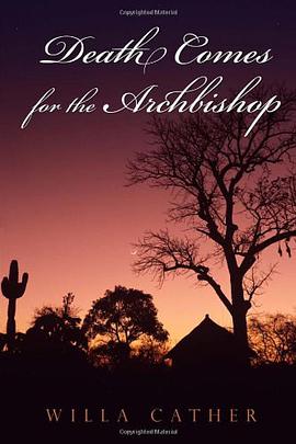 Death Comes for the Archbishop pdf epub mobi 电子书 下载