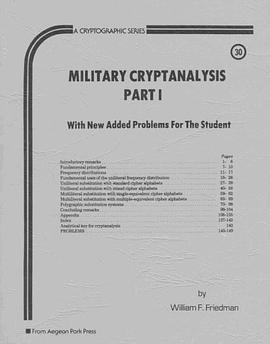 Military Cryptanalysis, Part I, Monoalphabetic Substitution Systems (Cryptographic Series, C-30) pdf epub mobi 電子書 下載