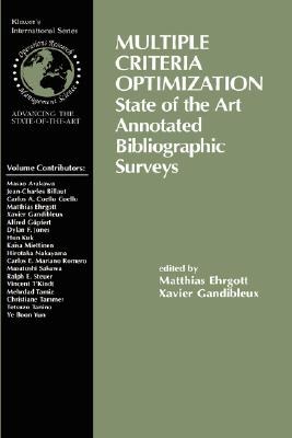 Multiple Criteria Optimization:State of the Art Annotated Bibliographic Surveys pdf epub mobi 电子书 下载