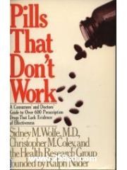 Pills that don't work: A consumers' and doctors' guide to over 600 prescription drugs that lack evid pdf epub mobi 下载