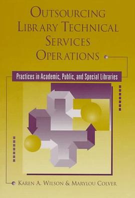 Outsourcing Technical Services Operations pdf epub mobi 电子书 下载