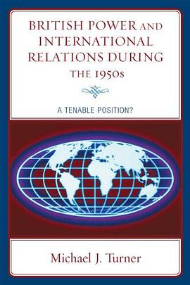 British Power and International Relations During the 1950s