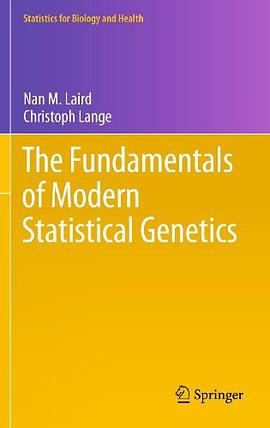 The Fundamentals of Modern Statistical Genetics pdf epub mobi 电子书 下载