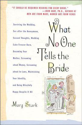 What No One Tells the Bride