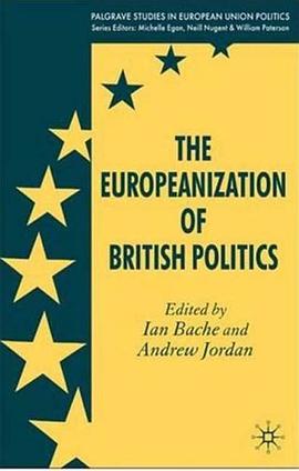 The Europeanization of British Politics (Palgrave studies in European Union Politics) pdf epub mobi 电子书 下载