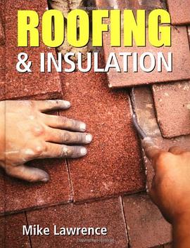 Roofing and Insulation pdf epub mobi 电子书 下载