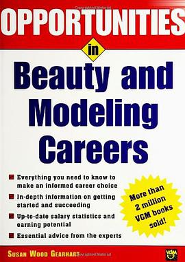 Opportunities in Beauty and Modeling Careers pdf epub mobi 电子书 下载