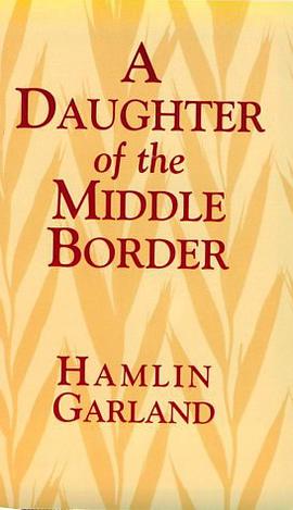 A Daughter of the Middle Border