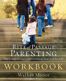 Rite of Passage Parenting Workbook pdf epub mobi 电子书 下载