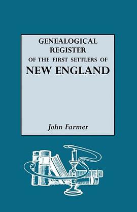 A Genealogical Register of the First Settlers of New England pdf epub mobi 電子書 下載