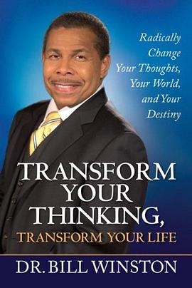 Transform Your Thinking, Transform Your Life pdf epub mobi 电子书 下载