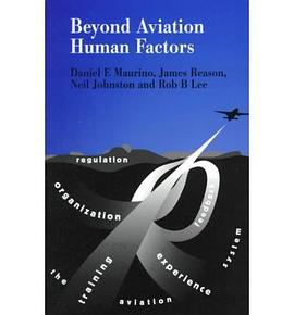Beyond Aviation Human Factors pdf epub mobi 电子书 下载