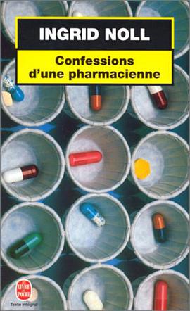 Confessions d'une pharmacienne pdf epub mobi 电子书 下载