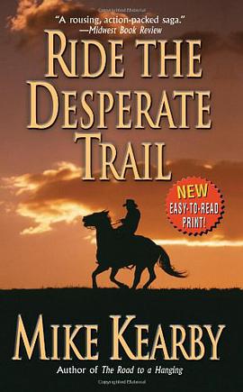 Ride the Desperate Trail pdf epub mobi 电子书 下载