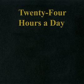 Twenty Four Hours a Day Larger Print pdf epub mobi 电子书 下载