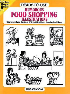 Ready-to-Use Humorous Food Shopping Illustrations pdf epub mobi 电子书 下载