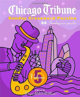 Chicago Tribune Sunday Crossword Puzzles pdf epub mobi 电子书 下载