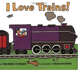 I Love Trains pdf epub mobi 电子书 下载