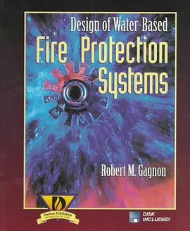 Design of Water-Based Fire Protection Systems pdf epub mobi 电子书 下载