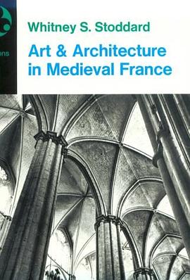 Art and Architecture in Medieval France pdf epub mobi 電子書 下載
